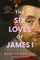 The Six Loves of James I