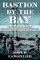Bastion by the Bay Volume 17