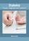 Diabetes: Causes, Diagnosis and Treatment