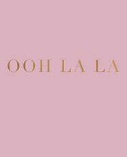 Ooh La La