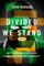 Divided We Stand