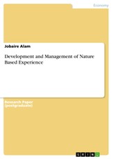 Development and Management of Nature Based Experience