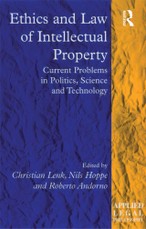 Ethics and Law of Intellectual Property
