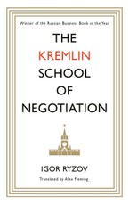 The Kremlin School of Negotiation