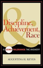 Discipline, Achievement, and Race