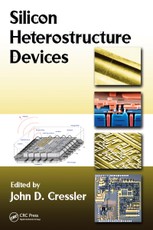 Cressler, J: Silicon Heterostructure Devices