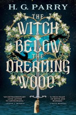 The Witch Below the Dreaming Wood