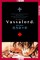 Vassalord: Omnibus Edition, Volume 1