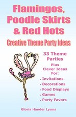 Flamingos, Poodle Skirts & Red Hots
