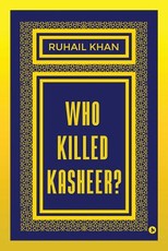 Who Killed Kasheer?