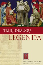 Trijų draugų legenda