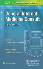 Washington Manual(r) General Internal Medicine Consult