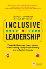Inclusive Leadership: The Definitive Guide to Developing and Executing an Impactful Diversity and Inclusion Strategy