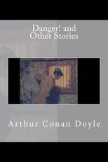 Danger! and Other Stories