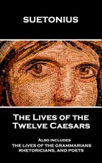The Lives of the Twelve Caesars