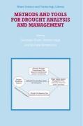 Methods and Tools for Drought Analysis and Management