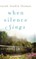 When Silence Sings