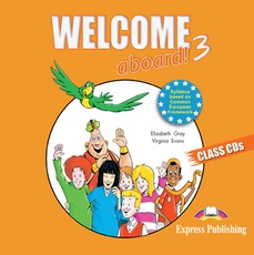 Welcome aboard! 3. Class CD. Klausimo diskas