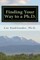 Finding Your Way to a Ph.D.