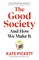 The Good Society