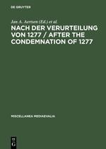Nach der Verurteilung von 1277 / After the Condemnation of 1
