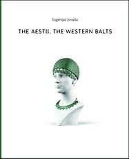 The Aestii. Western Balts