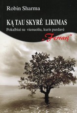 Ką tau skyrė likimas (2007)