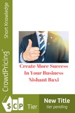 Create More Success In Your Business