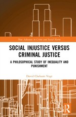 Social Injustice versus Criminal Justice