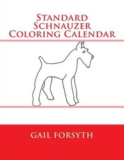 Standard Schnauzer Coloring Calendar
