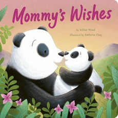 Mommy's Wishes