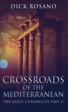 Crossroads Of The Mediterranean