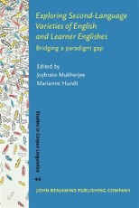 Exploring Second-Language Varieties of English and Learner Englishes