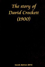 The story of David Crockett (1900)