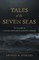 Tales of the Seven Seas
