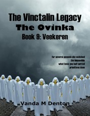 The Vinctalin Legacy: The Ovinka, Book 9 Veekeren