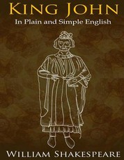 King John In Plain and Simple English