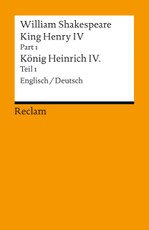 King Henry IV, Part 1 / Heinrich IV., Teil 1