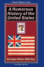 A Humorous History Of The United States