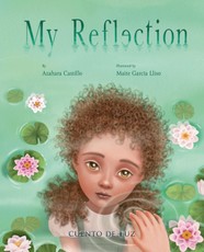 My Reflection (Mi Reflejo)