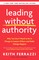 Leading Without Authority
