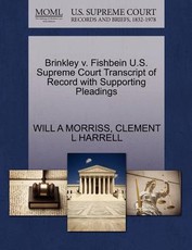 Brinkley V. Fishbein U.S. Supreme Court Transcript of Record with Supporting Pleadings