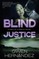 Blind Justice