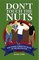 Don't Touch the Nuts
