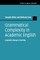 Grammatical Complexity in Academic English