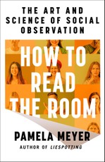 How to Read the Room