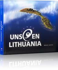 Unseen Lithuania