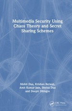 Multimedia Security Using Chaos Theory and Secret Sharing Schemes