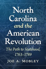 North Carolina and the American Revolution