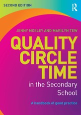 Mosley, J: Quality Circle Time in the Secondary School